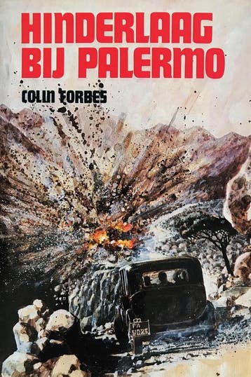 Hinderlaag by palermo 9789060458082 Colin Forbes, Boeken, Verzenden, Gelezen, Colin Forbes