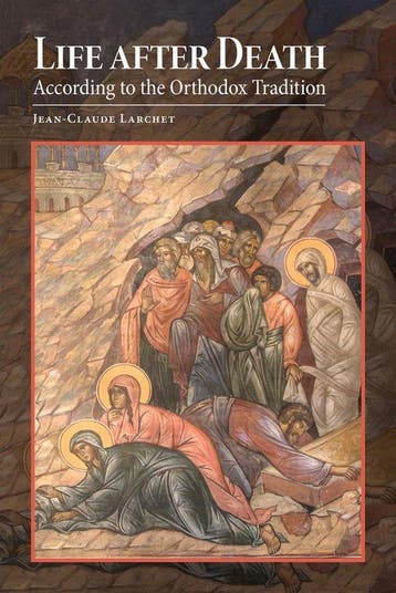 9780884654773 Life after Death According to the Orthodox ..., Verzenden, Nieuw, Jean-Claude Larchet