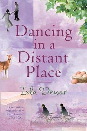 Dancing in a Distant Place - Isla Dewar 9780755300808, Verzenden, Gelezen, Isla Dewar