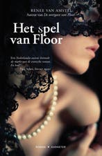 Het spel van Floor / Floor-trilogie / 2 9789045207216, Verzenden, Gelezen, Renee van Amstel