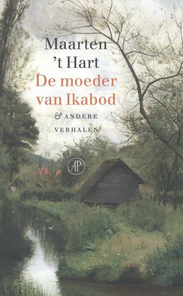 De moeder van Ikabod & andere verhalen - Maarten t Hart, Verzenden, Gelezen, Maarten 't Hart