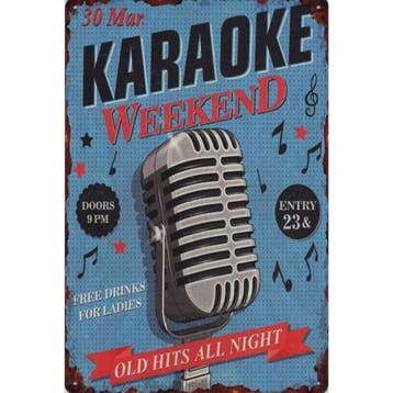 Wandbord - Karaoke Weekend Old Hits All Night, Ophalen of Verzenden, Nieuw