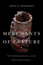 Merchants Of Culture 9780745661063 John B. Thompson, Verzenden, Gelezen, John B. Thompson