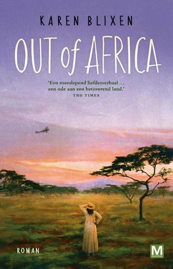 Out of Africa - Karen Blixen 9789460683305, Boeken, Verzenden, Zo goed als nieuw, Karen Blixen
