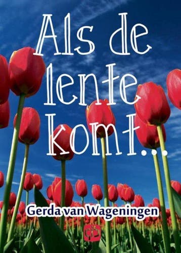 Boek Als de lente komt 9789036429887, Verzenden, Zo goed als nieuw