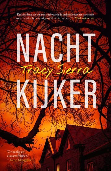 Nachtkijker | Tracy Sierra | Nieuw, Boeken, Ophalen of Verzenden, Nieuw, Tracy Sierra