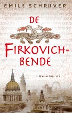 De Firkovich-bende (9789044654721, Emile Schrijver), Verzenden, Nieuw