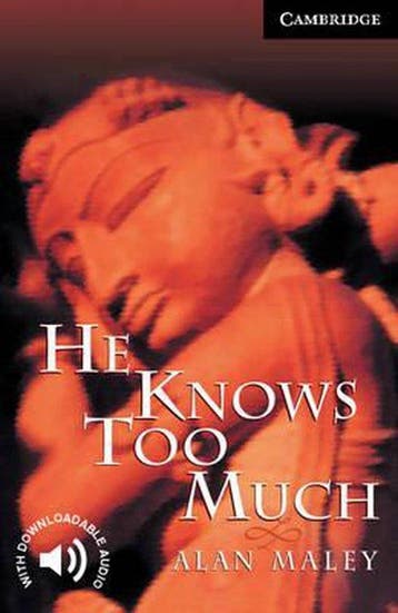 He knows too much / Cambridge English readers Level 6, Verzenden, Gelezen, Alan Maley
