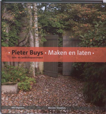 Pieter Buys maken en laten - M. Steenhuis 9789056626570, Boeken, Verzenden, Zo goed als nieuw, M. Steenhuis