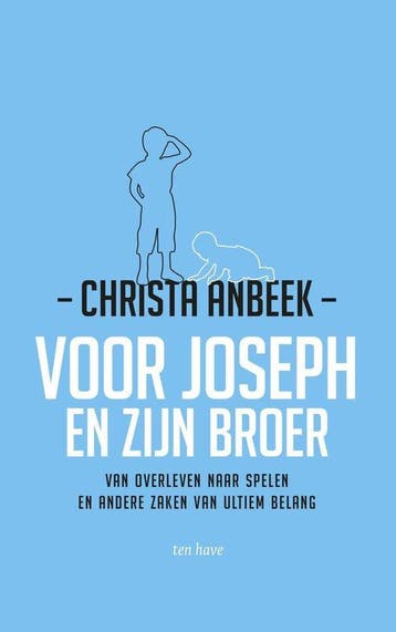 9789025906290 Voor Joseph en zijn broer | Tweedehands, Verzenden, Zo goed als nieuw, Christa Anbeek