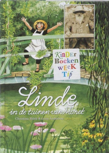Linde in de tuinen van Monet - Christina Bjork 9789021668222, Verzenden, Gelezen, Christina Bjork