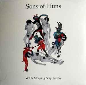 lp nieuw - Sons Of Huns - While Sleeping Stay Awake, Verzenden, Zo goed als nieuw, Overige formaten