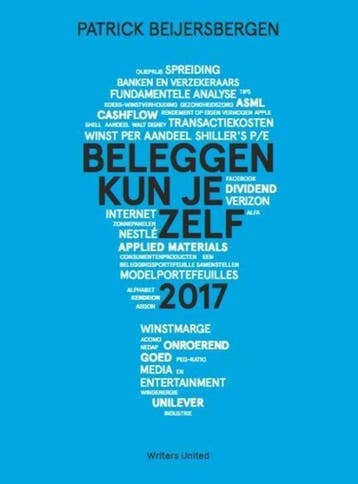 Boek Writers United BV  -  Beleggen kun je zelf 2017 9789082, Verzenden, Zo goed als nieuw