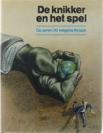 De knikker en het spel. De jaren 70 volgens Knack - Frans, Verzenden, Gelezen, Frans Verleyen (red.)