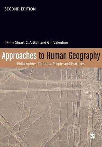 9781446276020 Approaches to Human Geography | Tweedehands, Boeken, Verzenden, Zo goed als nieuw, Stuart C Aitken
