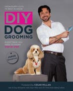 Diy Dog Groming From Puppy Cuts To Bst 9781592538881, Verzenden, Gelezen, Jorge Bendersky