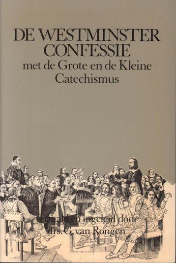 Westminster confessie - Rongen 9789060157121, Verzenden, Gelezen, Rongen