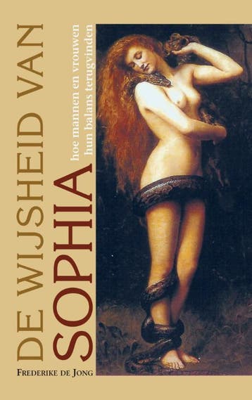 De wijsheid van Sophia - Frederike de Jong 9789038921938, Verzenden, Zo goed als nieuw, Frederike de Jong