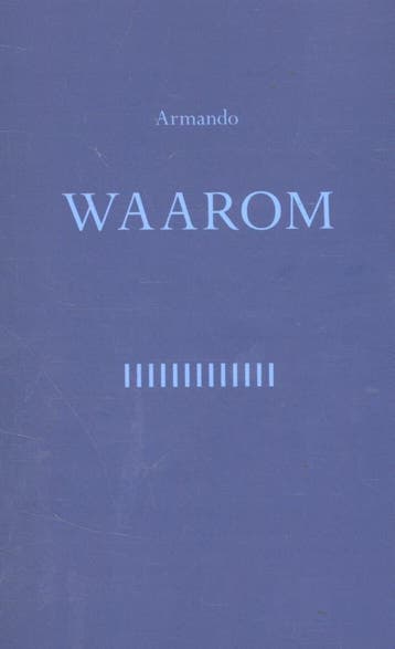 Waarom | Armando | Nieuw, Boeken, Ophalen of Verzenden, Nieuw, Armando