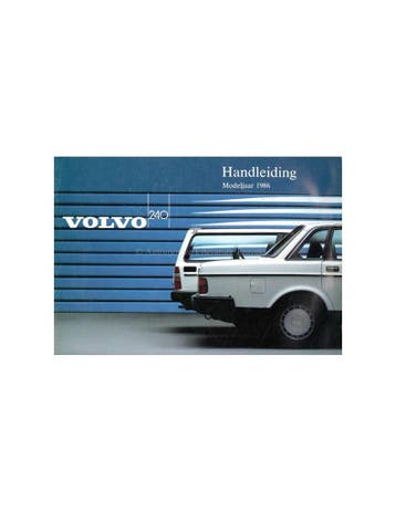 1986 VOLVO 240 INSTRUCTIEBOEKJE NEDERLANDS, Auto diversen, Handleidingen en Instructieboekjes