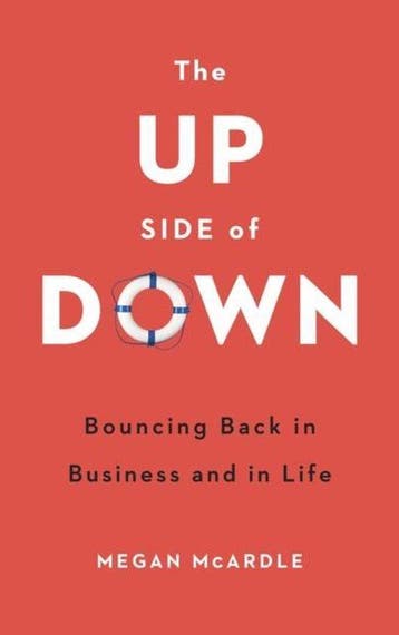 The Up Side of Down - Megan Mcardle 9781781859506, Verzenden, Gelezen, Megan Mcardle