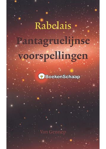 Pantagruelijnse voorspellingen Rabelais, Verzenden, Gelezen