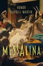 Messalina 9789401920278 Honor Cargill-Martin, Ophalen of Verzenden, Nieuw, Honor Cargill-Martin