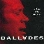 cd - Rob de Nijs - Ballades, Cd's en Dvd's, Verzenden, Zo goed als nieuw