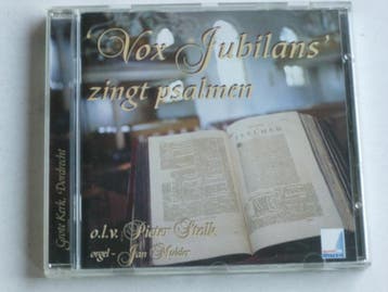 Vox Jubilans zingt Psalmen / Pieter Stolk, Jan Mulder, Ophalen of Verzenden, Zo goed als nieuw