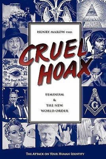 Cruel Hoax - Henry Makow 9780968772515, Verzenden, Zo goed als nieuw, Henry Makow
