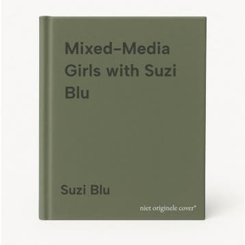Mixed-Media Girls with Suzi Blu - Suzi Blu 9781592537693, Verzenden, Zo goed als nieuw, Suzi Blu
