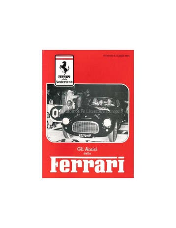1984 FERRARI GLI AMICI DELLA MAGAZINE 6 NEDERLANDS, Nieuw, Ferrari, Author