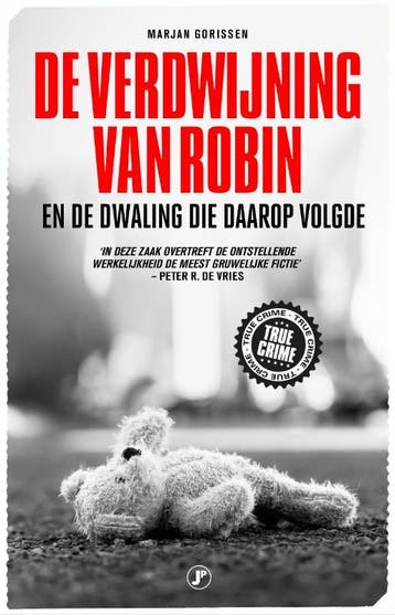 De verdwijning van Robin en de dwaling die daarop volgde, Verzenden, Zo goed als nieuw, Marjan Gorissen