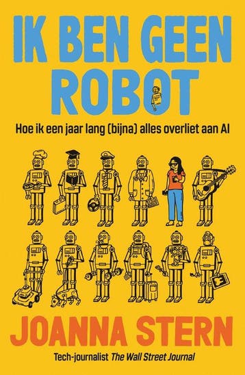 9789402720990 Ik ben geen robot Joanna Stern, Boeken, Verzenden, Nieuw, Joanna Stern