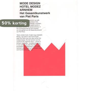 Mode Design Hotel Modez Arnhem - José Teunissen, Verzenden, Zo goed als nieuw, José Teunissen