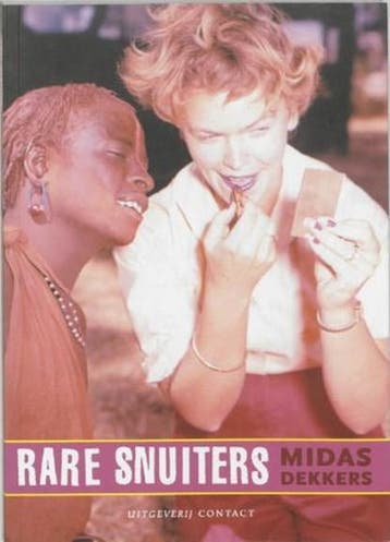 Rare snuiters | 9789025419349 | DEKKERS, Midas, Zo goed als nieuw, DEKKERS, Midas