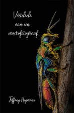 Vertelsels van een macrofotograaf 9789493293328, Verzenden, Gelezen, Tiffany Heymans