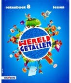 Wereld in getallen 5-delig Nieuw schooljaarpakket groep 8, Boeken, Ophalen of Verzenden, Gelezen, Overige niveaus