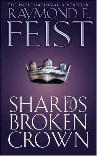 (04): Shards of a Broken Crown - Raymond E. Feist, Verzenden, Gelezen, Raymond E. Feist