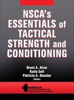 9781450457309 NSCAs Essentials of Tactical Strength and ..., Verzenden, Nieuw, NSCA -National Strength & Conditioning Association