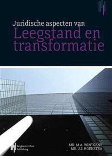 Juridische aspecten van leegstand en transformatie van, Verzenden, Gelezen, Mr. J.J. Hoekstra