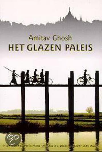 Het glazen paleis - Amitav Ghosh 9789035122277, Verzenden, Gelezen, Amitav Ghosh