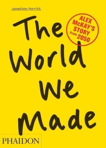 The world we made 9780714863610 Jonathan Porritt, Verzenden, Gelezen, Jonathan Porritt