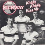vinyl single 7 inch - Highway - Kiddy Kiddy, Kiss Me / Mi..., Verzenden, Zo goed als nieuw
