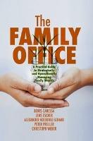 The Family Office 9783319990842, Boeken, Wetenschap, Zo goed als nieuw, Verzenden