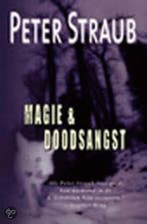MAGIE & DOODSANGST 9789024553532 Peter Straub, Boeken, Verzenden, Zo goed als nieuw, Peter Straub