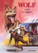 Wolf - Wolf is niet te stoppen (9789020634280, Jan Postma), Boeken, Verzenden, Nieuw
