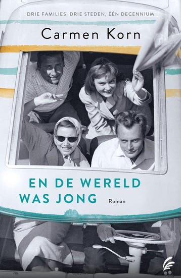 9789056727048 Drie steden-serie 1 - En de wereld was jong, Boeken, Verzenden, Zo goed als nieuw, Carmen Korn