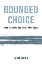 Bounded Choice 9780520384026 Janja A. Lalich, Boeken, Verzenden, Gelezen, Janja A. Lalich