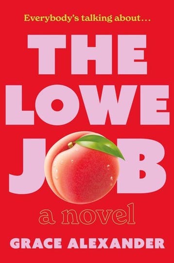 9780063453906 The Lowe Job Grace Alexander, Boeken, Verzenden, Nieuw, Grace Alexander